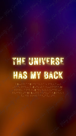 Spiritual Wallpaper - The Universe has My Back (Option-3)